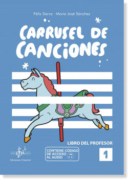Carrusel de Canciones | SI-BEMOL | 9788417953508