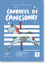 Carrusel de Canciones | SI-BEMOL | 9788417953508