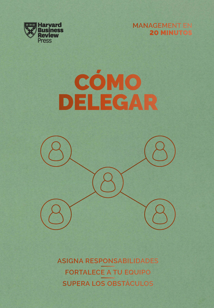 COMO DELEGAR | | REVERTE MANAGEMENT HARVARD | 9788417963767