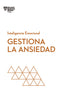 GESTIONA LA ANSIEDAD | nan | REVERTE MANAGEMENT HARVARD | 9788417963941