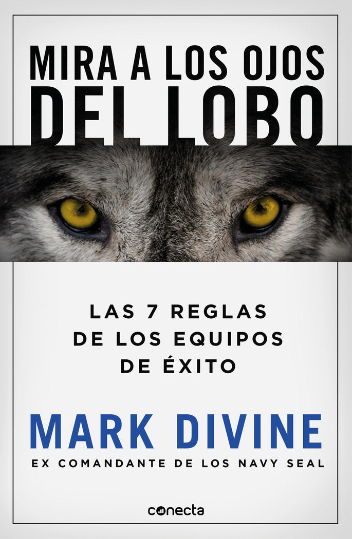 MIRA A LOS OJOS DEL LOBO | DIVINE, MARK | CONECTA | 9788417992187