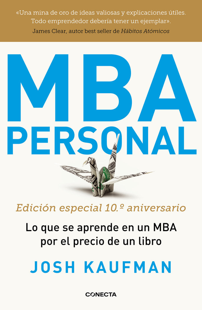 MBA PERSONAL EDICION ESPECIAL 10º ANIVERSARIO | KAUFMAN,JOSH | CONECTA | 9788417992491