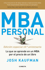 MBA PERSONAL EDICION ESPECIAL 10º ANIVERSARIO | KAUFMAN,JOSH | CONECTA | 9788417992491