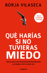 QUE HARIAS SI NO TUVIERAS MIEDO - 9788417992965