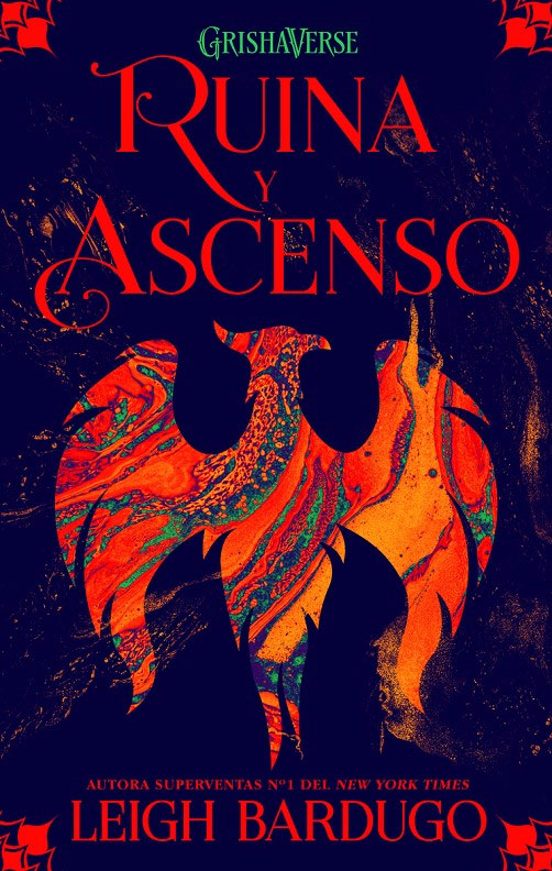 GRISHAVERSE 3: RUINA Y ASCENSO