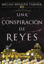UNA CONSPIRACION DE REYES | Whalen Turner,megan | 9788418002694 (Hidra,editorial)