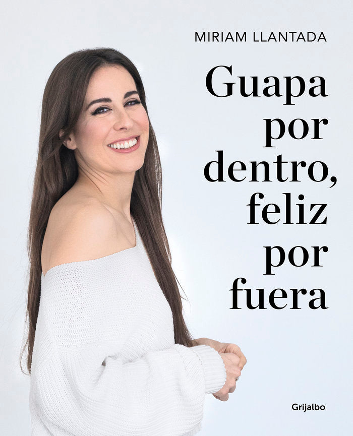 GUAPA POR DENTRO FELIZ POR FUERA - 9788418007033 Imagen principal del producto