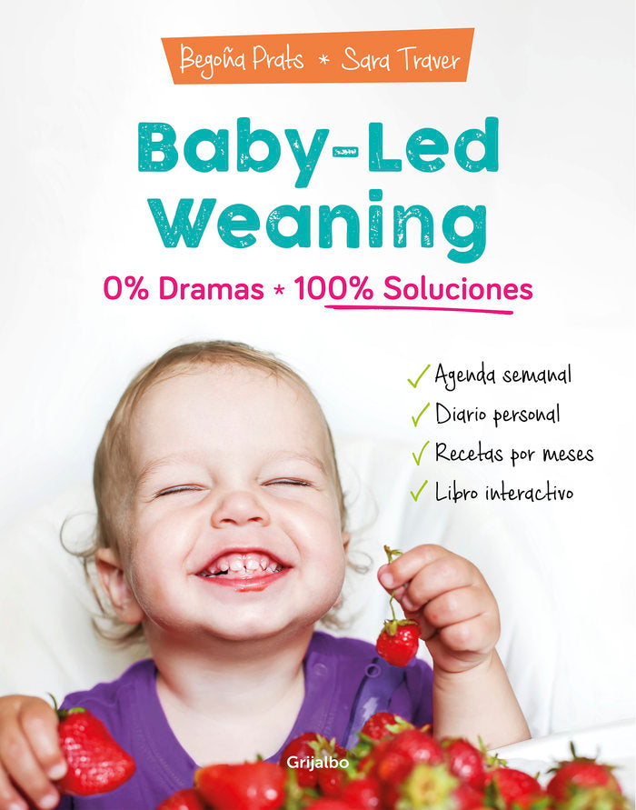 BABY LED WEANING 0 DRAMAS 100 SOLUCION - 9788418007804 Imagen principal del producto