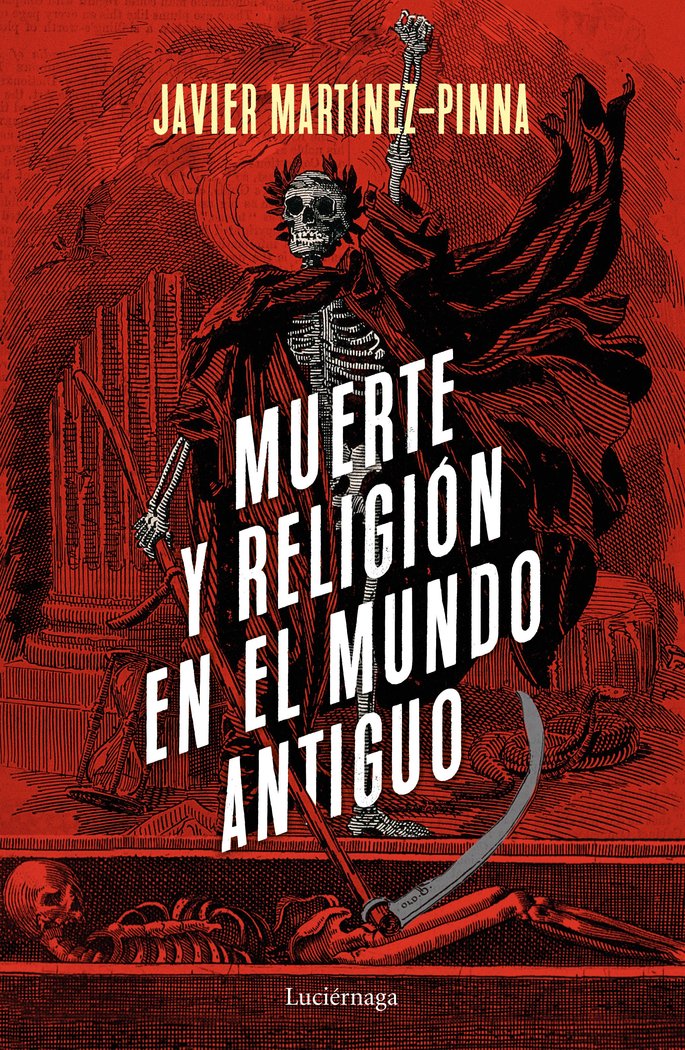 MUERTE Y RELIGION EN EL MUNDO ANTIGUO - 9788418015199 Imagen principal del producto