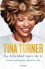 LA FELICIDAD NACE DE TI - 9788418015885