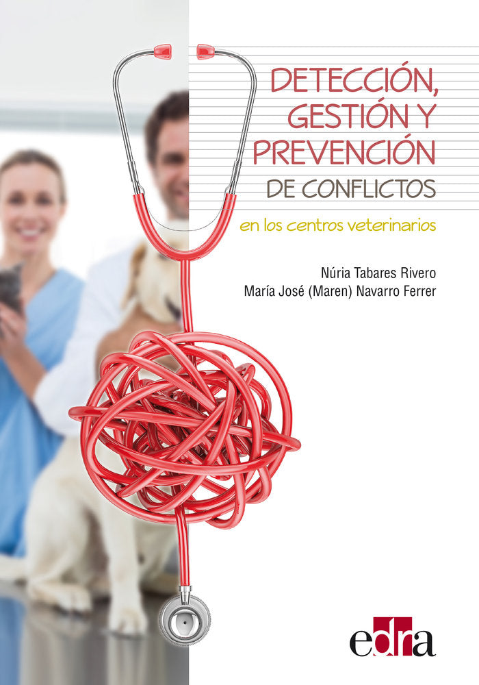 DETECCION GESTION PREVENCION DE CONFLICOS CENTROS VETERINAR - 9788418020346