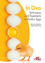 IN OVO TECHNIQUES AND TREATMENTS IN POULTRY EGGS - 9788418020858