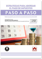 ESTRATEGIAS PARA ABORDAR EL PAGO DE IMPUESTOS PASO A PASO - 9788418025259