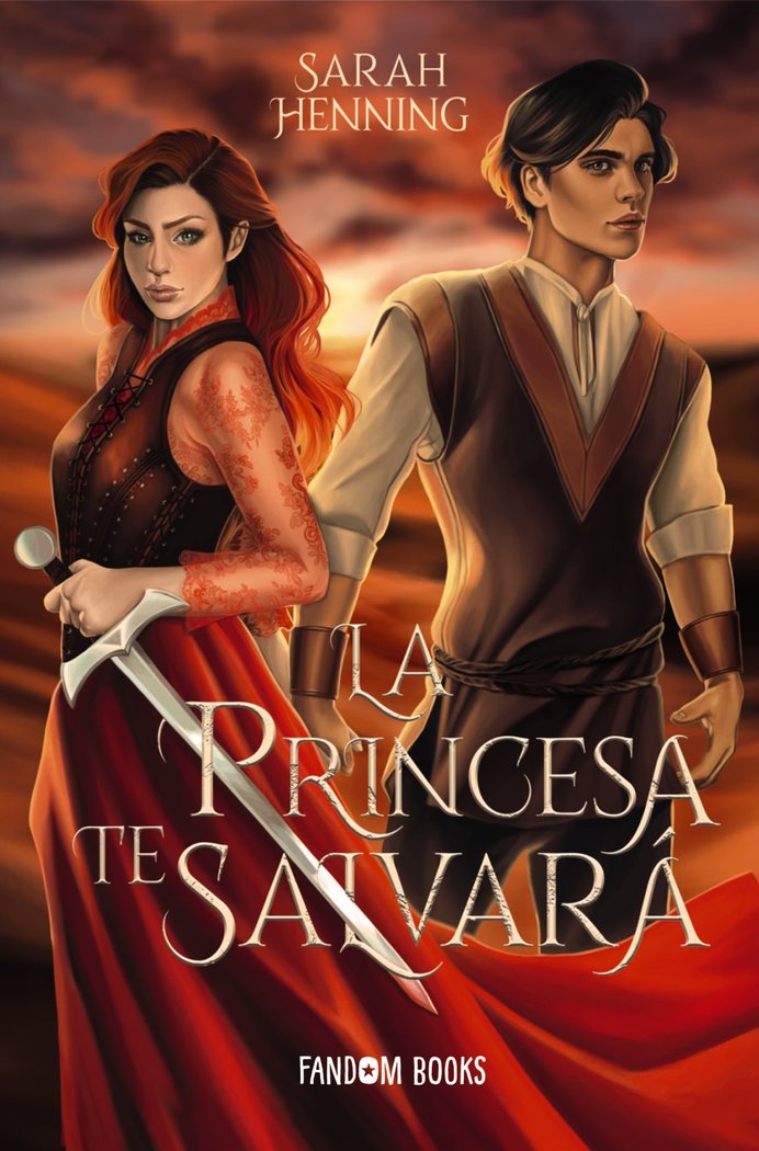 LA PRINCESA TE SALVARA | Henning, Sarah | 9788418027833 (Fandom books)