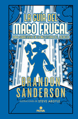 LA GUIA DEL MAGO FRUGAL (NOVELA SECRETA 2) | Sanderson,brandon | 9788418037900 (Nova)
