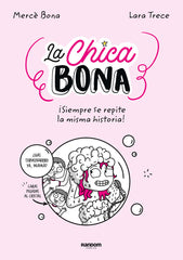 LA CHICA BONA - 9788418040283