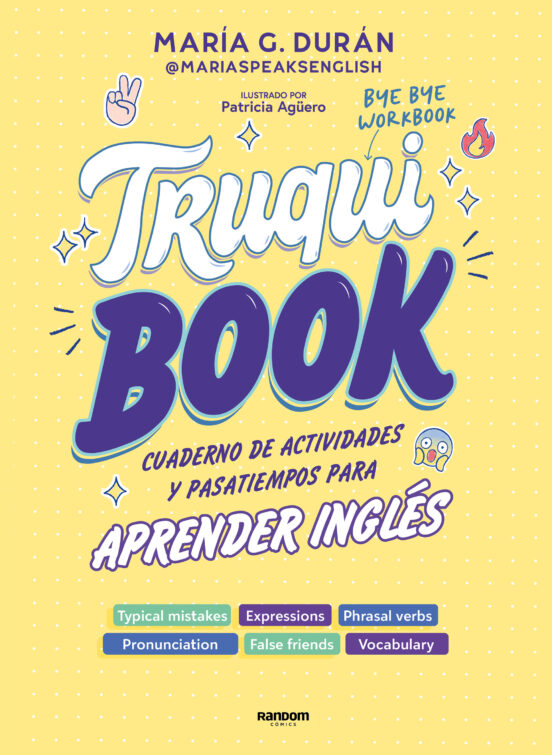 ✅TRUQUIBOOK (edición en inglés) MARIA SPEAKS ENGLISH RANDOM COMICS - 9788418040696 Imagen principal del producto