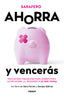 AHORRA Y VENCERAS - 9788418040900