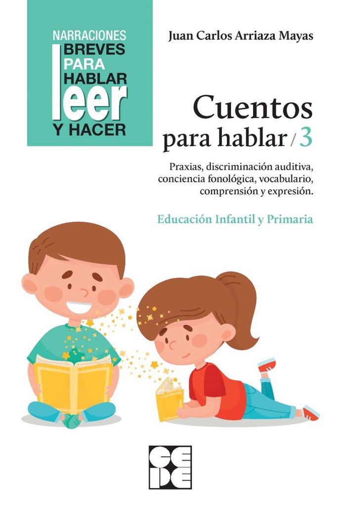 CUENTOS PARA HABLAR 3 | AA,VV | CEPE | 9788418044298 Imagen principal del producto