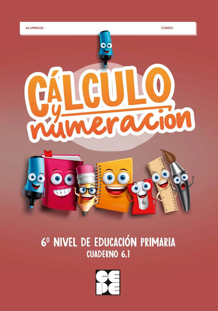 CALCULO Y NUMERACION 6 1 HIPATIA | CRISTINA TRALLERO DE LUCAS/MIGUEL ANGEL | CEPE | 9788418044458 Imagen principal del producto
