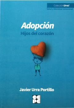 ADOPCION HIJOS DEL CORAZON - 9788418044557 Imagen principal del producto