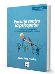 VACUNA CONTRA LA PSICOPATIA - 9788418044755