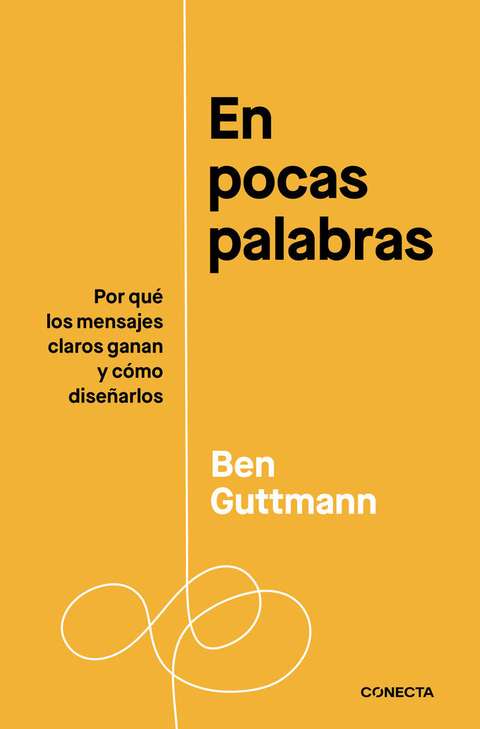 EN POCAS PALABRAS | BEN GUTTMANN | CONECTA | 9788418053504 Imagen principal del producto
