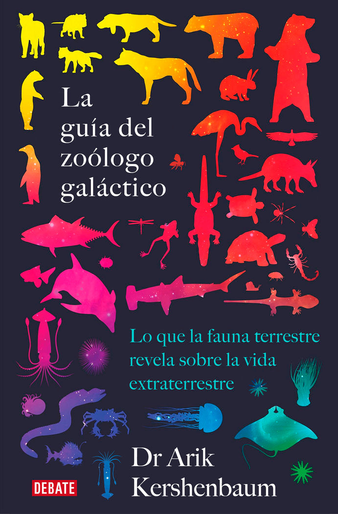 LA GUIA DEL ZOOLOGO GALACTICO I Kershenbaum, Arik I Debate I 9788418056048 Imagen principal del producto