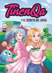 TINENQA Y EL SECRETO DEL JUEGO | Tinenqa | 9788418057045 (Montena)