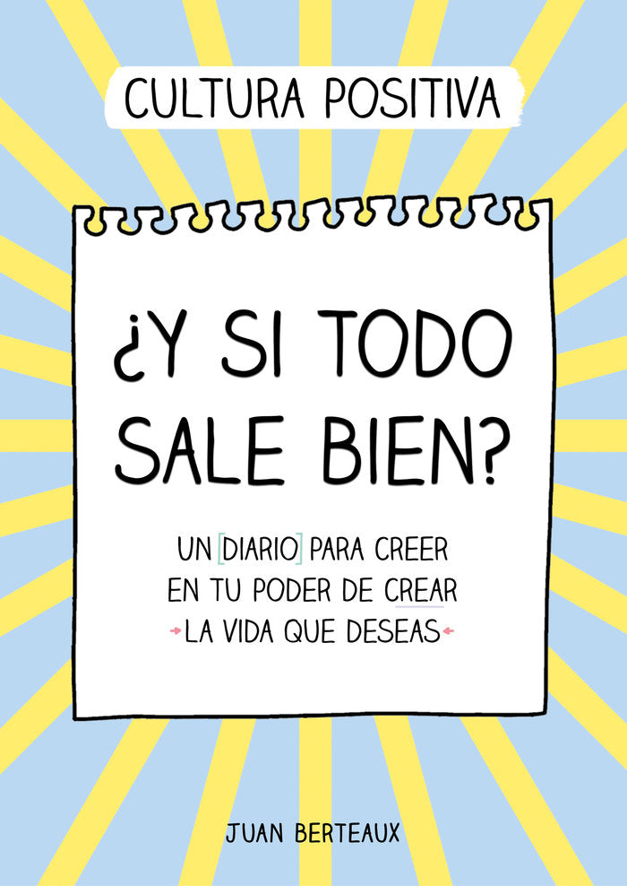 Y SI TODO SALE BIEN | BERTEAUX,JUAN | MONTENA | 9788418057854 Imagen principal del producto