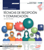 Manual. Técnicas de recepción y comunicación (MF0975_2). Actividades administrativas en la relación con el cliente (ADGG0208). Certificados de profesionalidad Imagen principal del producto