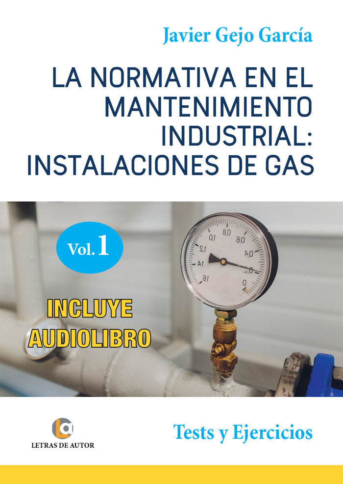 NORMATIVA EN EL MANTENIMIENTO INDUSTRIALLA - 9788418072390
