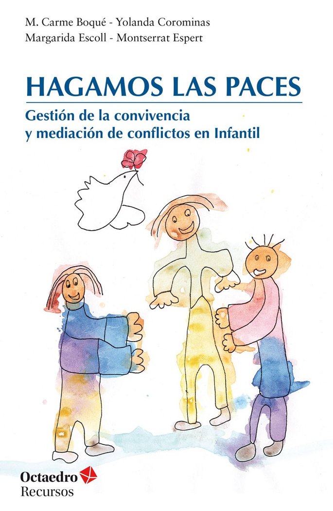 HAGAMOS LAS PACES | BOAQUE TORREMORELL, MARIA CARME/COROMINA | OCTAEDRO | 9788418083709 Imagen principal del producto