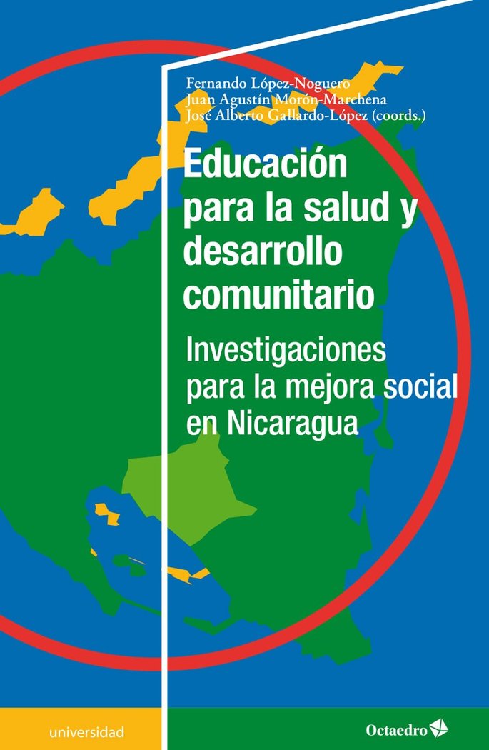 EDUCACION PARA LA SALUD Y DESARROLLO COMUNITARIO | LOPEZ NOGUERO, FERNANDO/MORON MARCHENA, | OCTAEDRO | 9788418083853 Imagen principal del producto