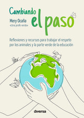 CAMBIANDO EL PASO | OCAÑA,MERY | DIVERSA | 9788418087394