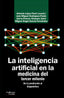INTELIGENCIA ARTIFICIAL EN LA MEDICINALA - 9788418093500