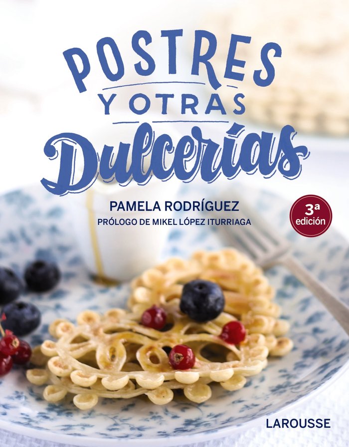 POSTRES Y OTRAS DULCERIAS - 9788418100123 Imagen principal del producto
