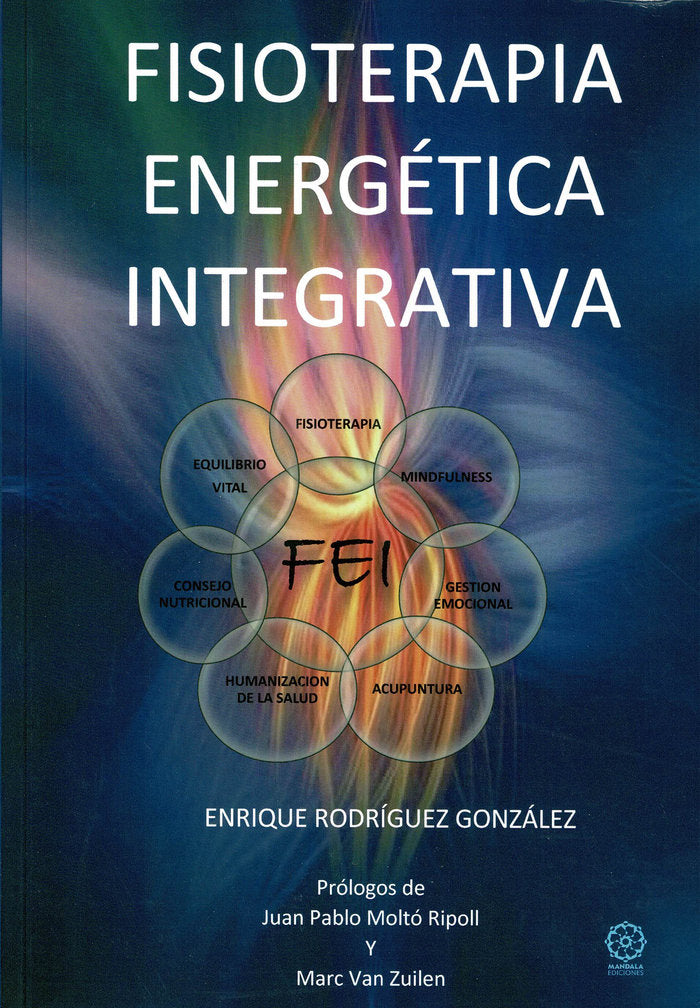 FISIOTERPAIA ENERGETICA INTEGRATIVA - 9788418115554