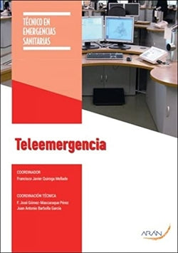 Teleemergencia. [et Al. ], Barbolla Garcia, Juan Antonio (Arán Ediciones, S.L.) 9788418116070