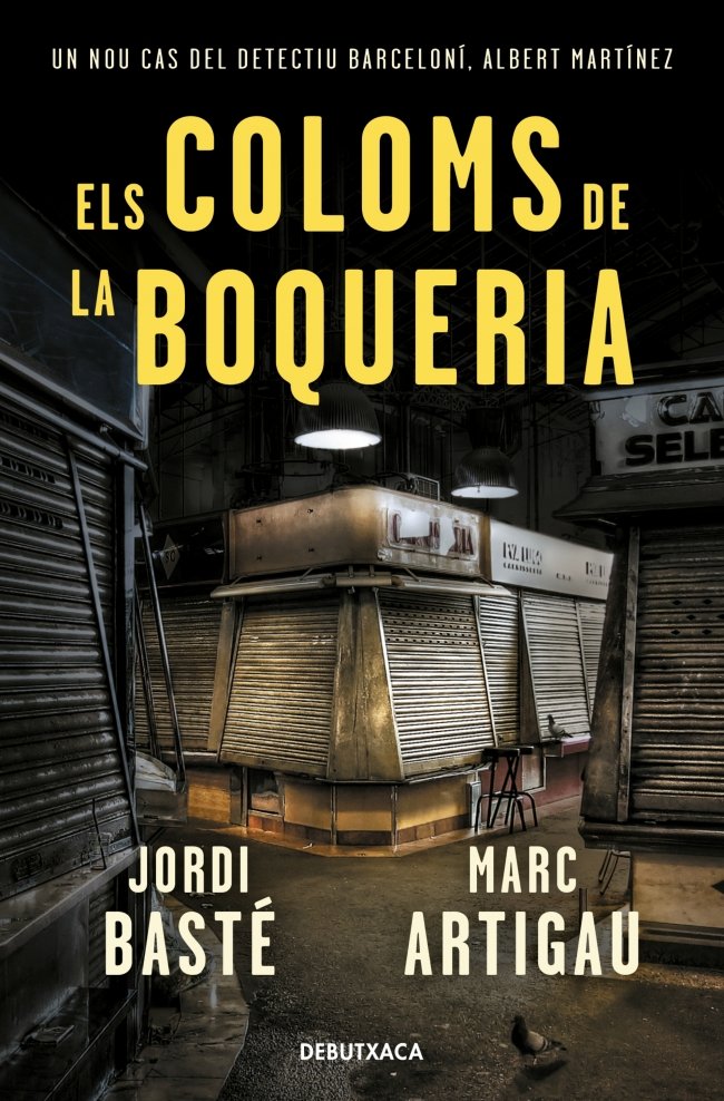 ELS COLOMS DE LA BOQUERIA DETECTIU ALBERT MARTINEZ 2 - 9788418132278