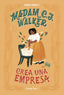 MADAM C JWALKER CREA UNA EMPRESA - 9788418134340