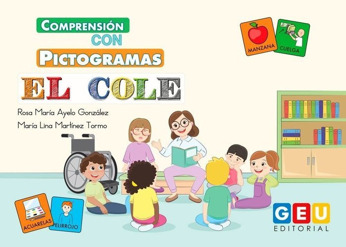 COMPRENSION CON PICTOGRAMAS EL COLE | AA,VV | GEU | 9788418137242 Imagen principal del producto