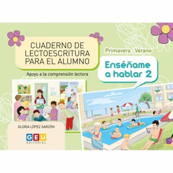 Cuaderno de Lectoescritura Primavera - Verano. Enseñame a Hablar 2 Imagen principal del producto