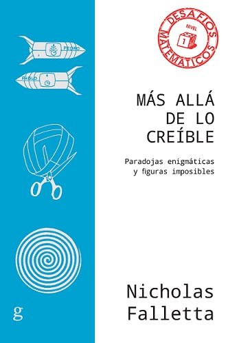 MAS ALLA DE LO CREIBLE PARADOJAS ENIGMATI - 9788418193392