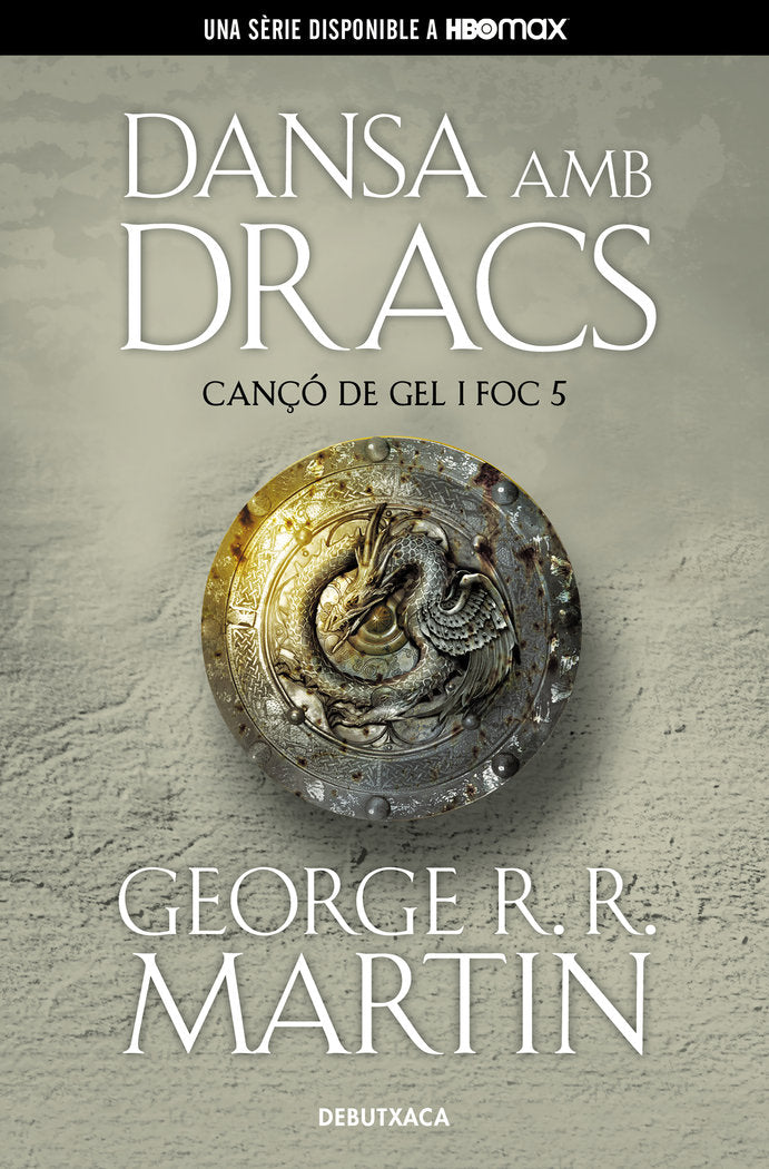 DANSA AMB DRACS CANCO DE GEL I FOC 5 | R R Martin,george | 9788418196546 (Debutxaca)