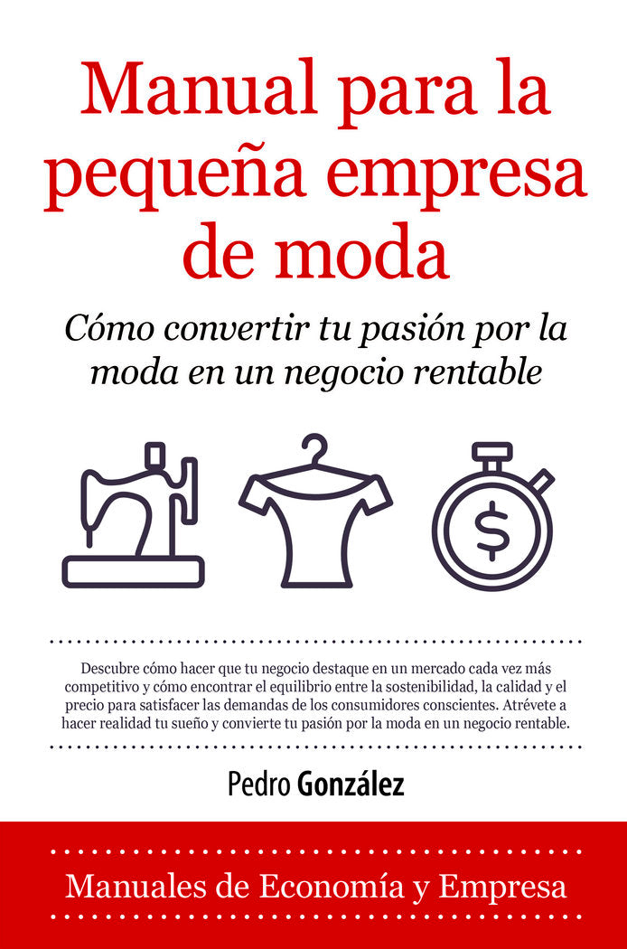 MANUAL PARA LA EMPRESA DE MODA | GONZALEZ,PEDRO | ALMUZARA | 9788418205224 Imagen principal del producto