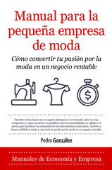 MANUAL PARA LA EMPRESA DE MODA - 9788418205224