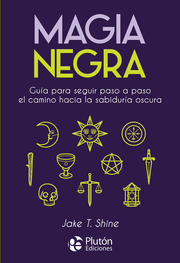 MAGIA NEGRA I Shine, Jake T, I Pluton I 9788418211744 Imagen principal del producto