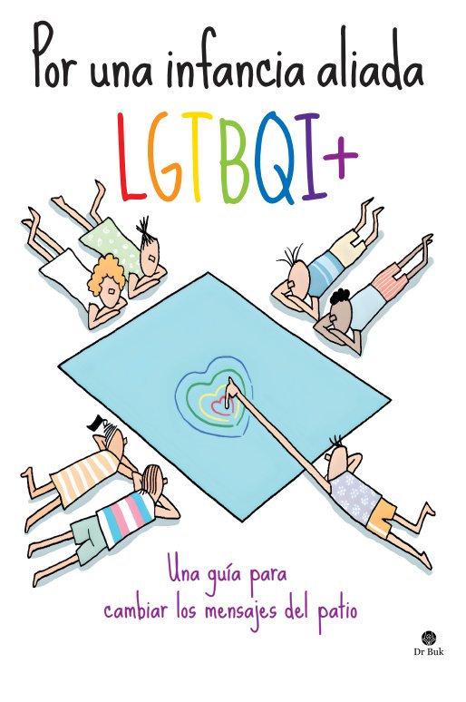 POR UNA INFANCIA ALIADA LGTBQI+ | TOMKINS,CHRIS | DR,BUK | 9788418219139 Imagen principal del producto