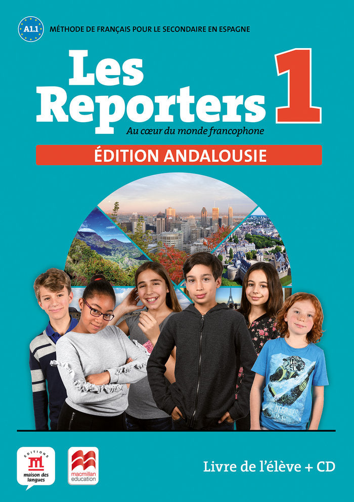 Les Reporters 1º ESO Andalucía A1, 1 20 (Difusion Macmillan) - 9788418224065